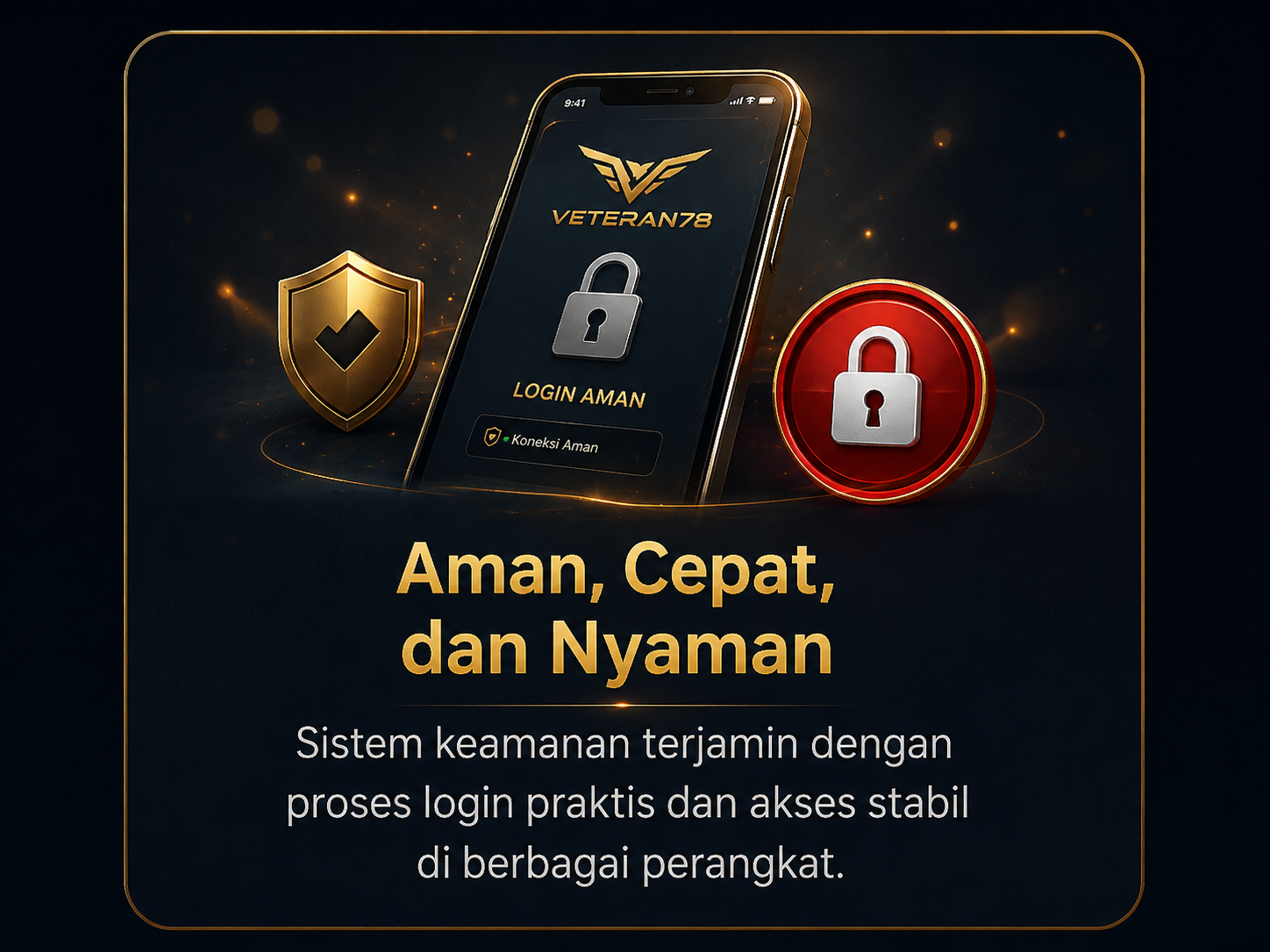 Akses aman dan responsif VETERAN78