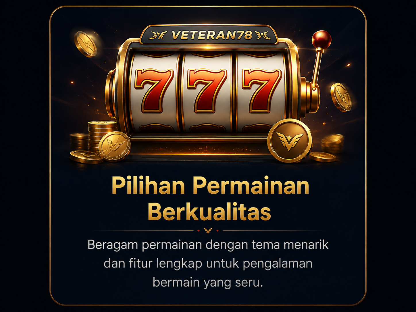 Pilihan permainan VETERAN78